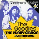 7inch Vinyl Single - The Goodies - The Funky Gibbon