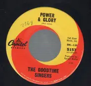 The Goodtime Singers - Power & Glory / Ramblin' Boy