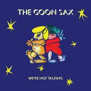 Goon Sax - We're Not Talking