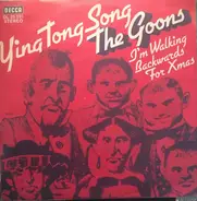 The Goons - Ying Tong Song  /  I'm Walking Backwards For Christmas