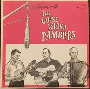 LP - The Goose Island Ramblers - A Session With The Goose Island Ramblers - Mono, Black Labels