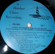 LP - The Gordy Reckelberg Orchestra - Plays Favorites From The Harbor Cities Polka Parade