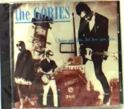 The Gories - I Know You BE Houserocking