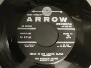 The Gorman Sisters (Barbara & Viv) - Jesus Is My Santa Claus / Silent Night