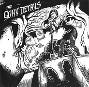 The Gory Details - The Gory Details