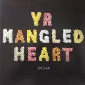 The Gossip - yr mangled heart