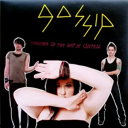 The Gossip - Standing in the Way of Control