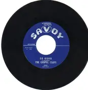 The Gospel Clefs - So Good / To Heal The Soul