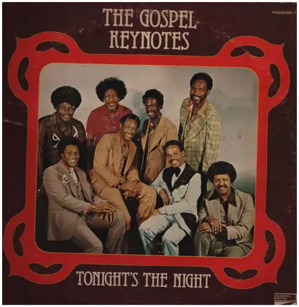 The Gospel Keynotes - Tonight's The Night