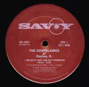 The Gospelaires - God Helps Those Who Help Themselves