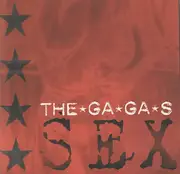 7inch Vinyl Single - The Ga Ga's - Sex - Numbered