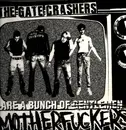 LP - The Gate Crashers - The Gate Crashers Are A Bunch Of Motherfuckers
