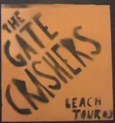 The Gate Crashers - The Gate Crashers - Beach Tour 03