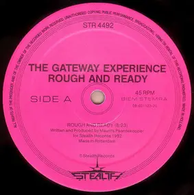 The Gateway Experience - Rough And Ready