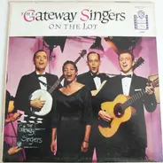 The Gateway Singers - On The Lot