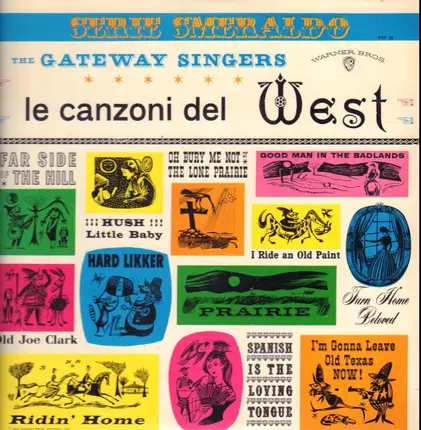 The Gateway Singers - Le Canzoni Del West