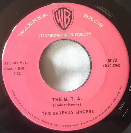 The Gateway Singers - Keep A-Movin / The M.T.A.