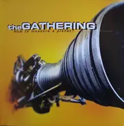 The Gathering - How to Measure a Planet?