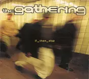The Gathering - If_then_else