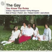 The Gay - You Know the Rules