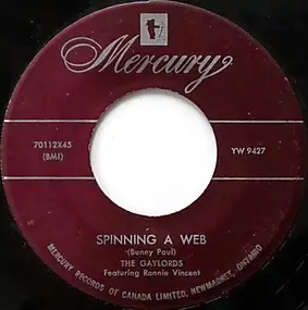 The Gaylords - Spinning A Web / Ramona