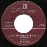 The Gaylords - From The Vine Came The Grape / Patzo For Pizza