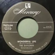 The Gaylords - Wonderful Lips