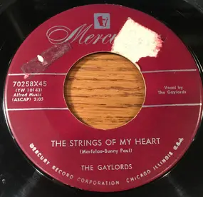 The Gaylords - The Strings Of My Heart