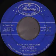 The Gaylords - From The Vine Came The Grape / The Little Shoemaker