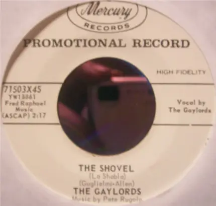 The Gaylords - The Shovel (La Shabla) / Jesse James