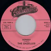 7inch Vinyl Single - The Gazelles - Honest / Pretty Baby