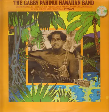 The Gabby Pahinui Band - The Gabby Pahinui Hawaiian Band, Vol. 1