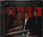 CD - The Gaither Vocal Band - Give It Away