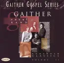 CD - The Gaither Vocal Band - Southern Classics Volume II