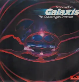 The Galactic Light Orchestra - Time Travellers Galaxis