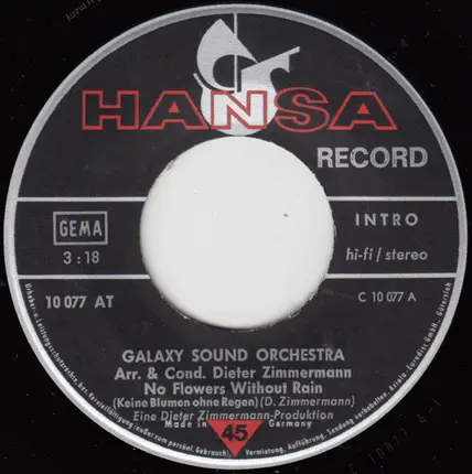 The Galaxy Sound Orchestra - No Flowers Without Rain / Always When It's Dawning