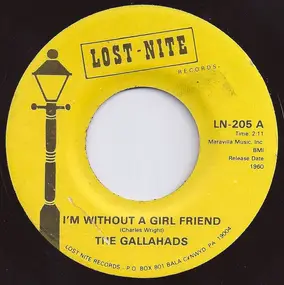 The Gallahads - I'm Without A Girlfriend / Be Fair