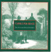 CD - The Galliard Brass Ensemble - Carols For Brass