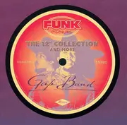 CD - The Gap Band - The 12' Collection And More