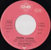 7inch Vinyl Single - The Garnets - Chopin-Chopin