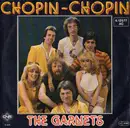 7inch Vinyl Single - The Garnets - Chopin-Chopin