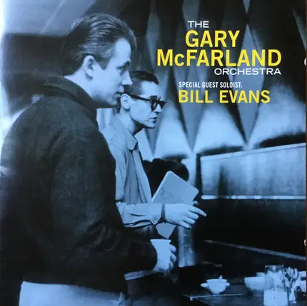 The Gary McFarland Orchestra , Bill Evans - The Gary McFarland Orchestra Special Guest Soloist: Bill Evans