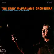 The Gary McFarland Orchestra - The Gary McFarland Orchestra - Special Guest Bill Evans