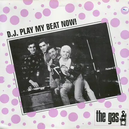 The Gas - D.J. Play My Beat Now!