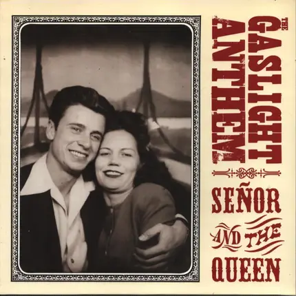 The Gaslight Anthem - Senor And The Queen