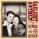 10'' - The Gaslight Anthem - Señor And The Queen - EP