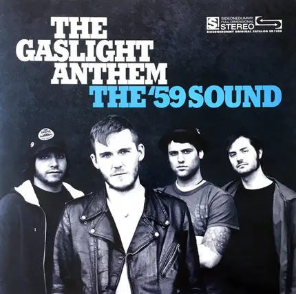 The Gaslight Anthem - The '59 Sound