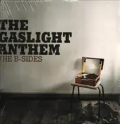 The Gaslight Anthem - The B-Sides