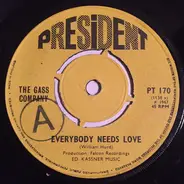 The Gass Company - Everybody Needs Love