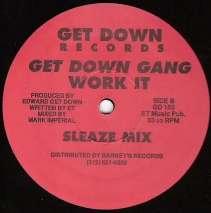 The Get Down Gang - Work It